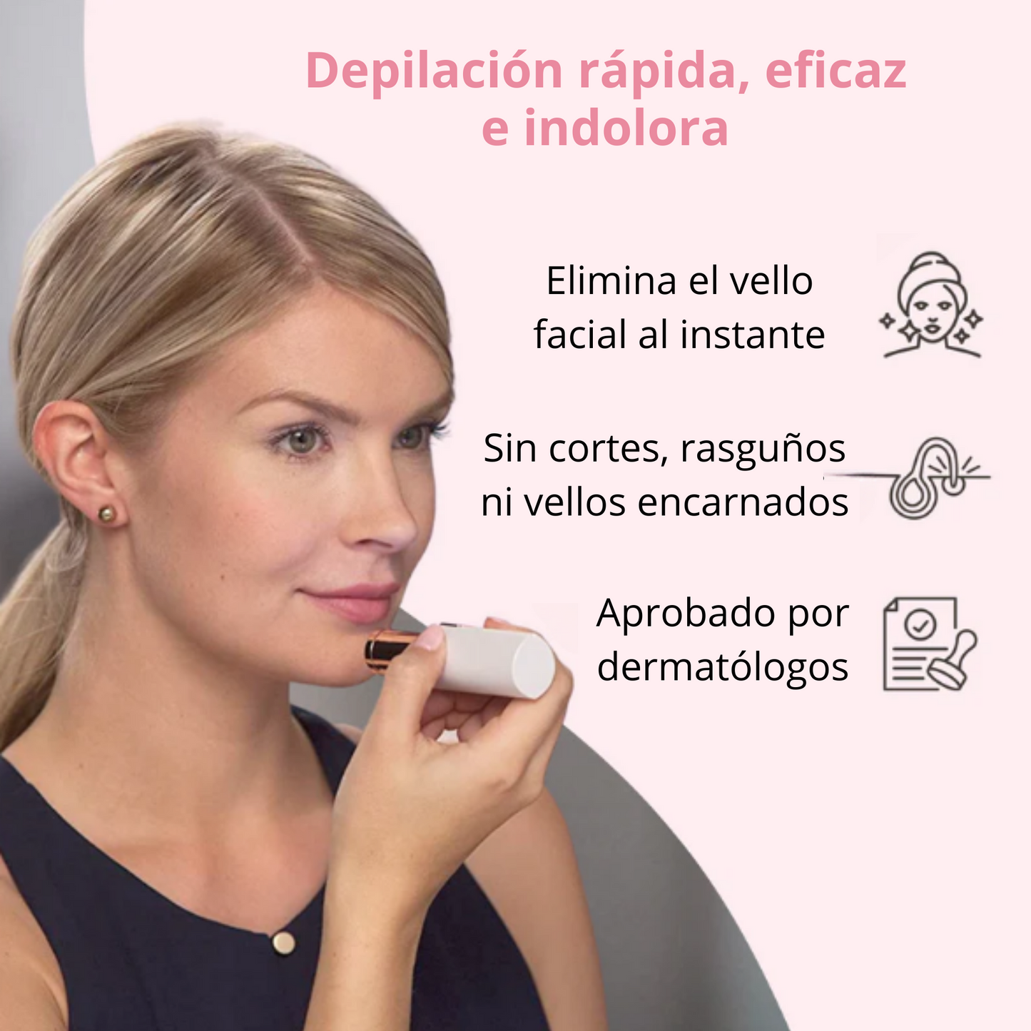 Glidity™ Depilación facial rápida